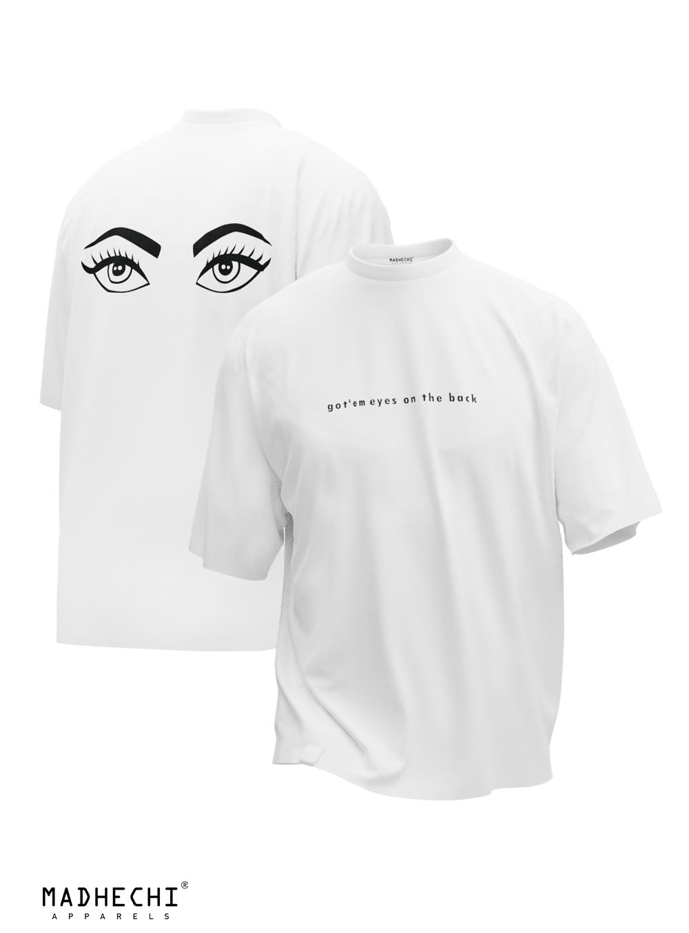 Got'em Eyes On the Back Oversized White T-Shirt